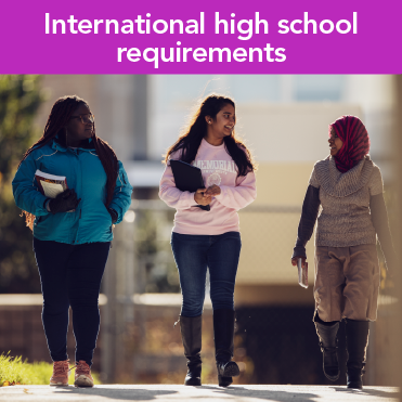 Text reads International high school requirements